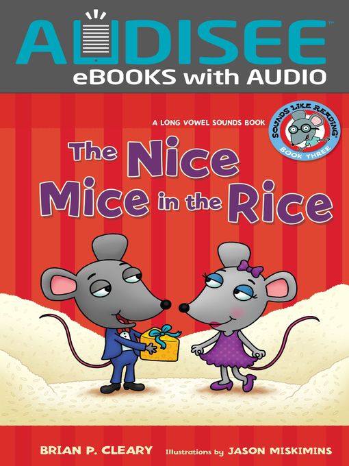 Brian P. Cleary创作的The Nice Mice in the Rice作品的详细信息 - 可供借阅